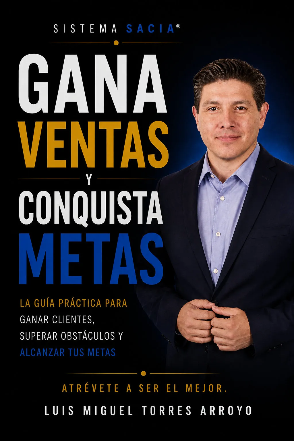 Portada de Gana Ventas y Conquista Metas